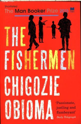 The Fishermen | Obioma, Chigozie. Auteur